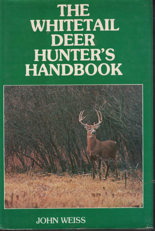Whitetail Deet Hunter's Handbook
