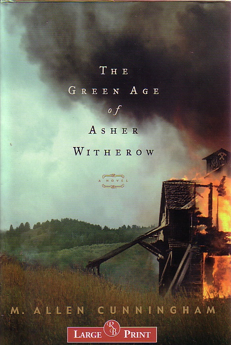 The Green Age Of Asher Witherow