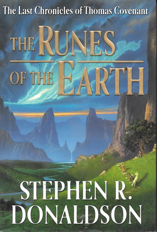 Runes Of The Earth - Book 1; Last Chronicles of Thomas Covenant