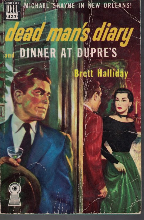 Dead Man's Diary and Dinner At Dupre's; Dell #427