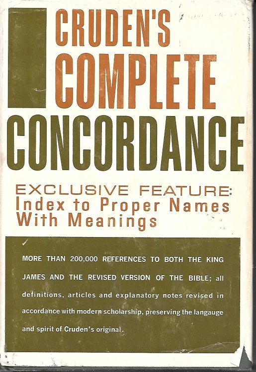 Cruden's Complete Concordance; To the Old and New Testaments