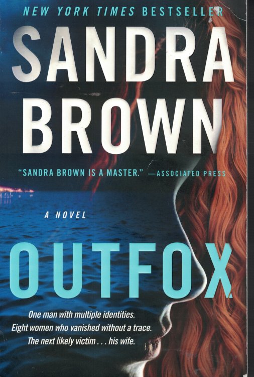 Outfox; One Man with Multiple Identities. Eight Women Who Vanished Without At Trace.