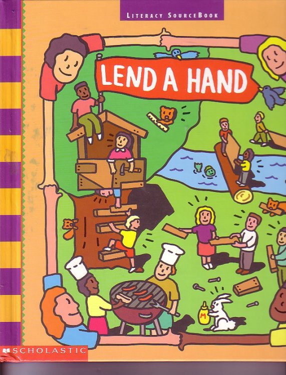 Lend A Hand - Literacy Source Book; People Can Make a Difference in Their Communities