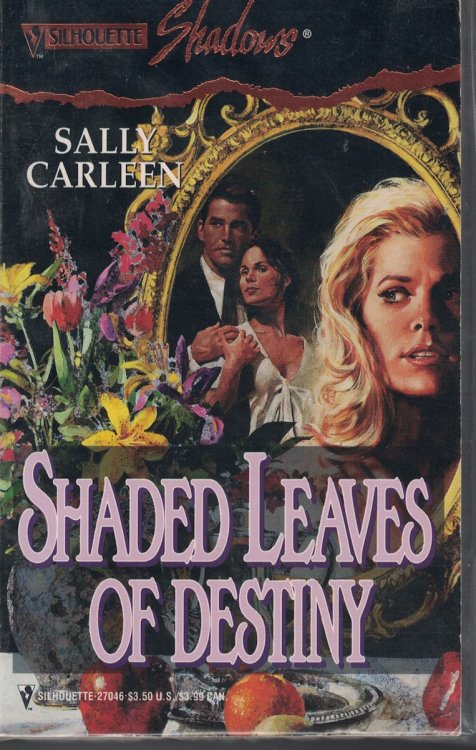 Shaded Leaves Of Destiny
