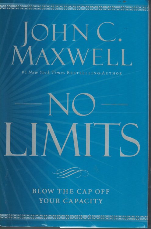 No Limits; - Blow the Cap off Your Capacity