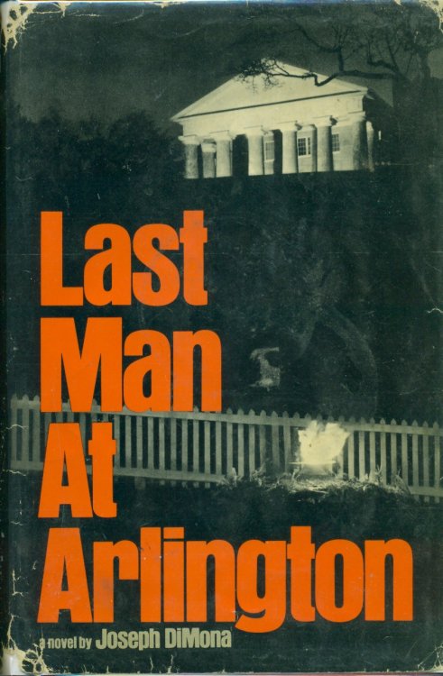 Last Man At Arlington