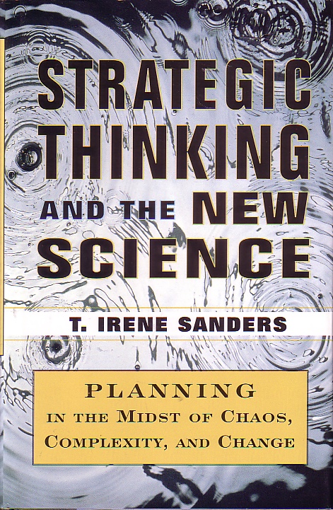 Strategic Thinking And The New Science