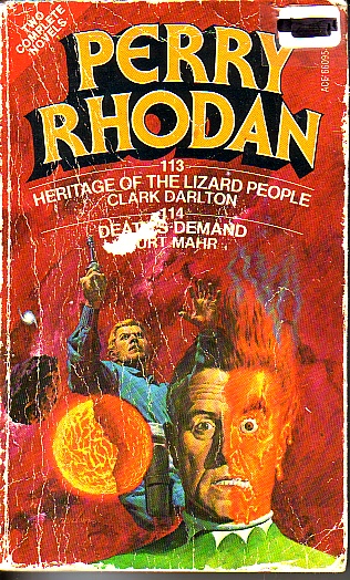 Perry Rhodan - Heritage Of The Lizard People # 113 And Deaths Demand #114