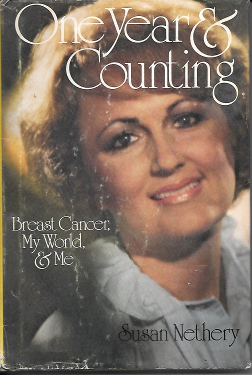 One Year & Counting; Breast Cancer, My World, & Me