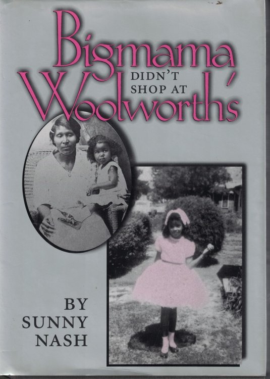 Bigmama Didn't Shop At Woolworth's