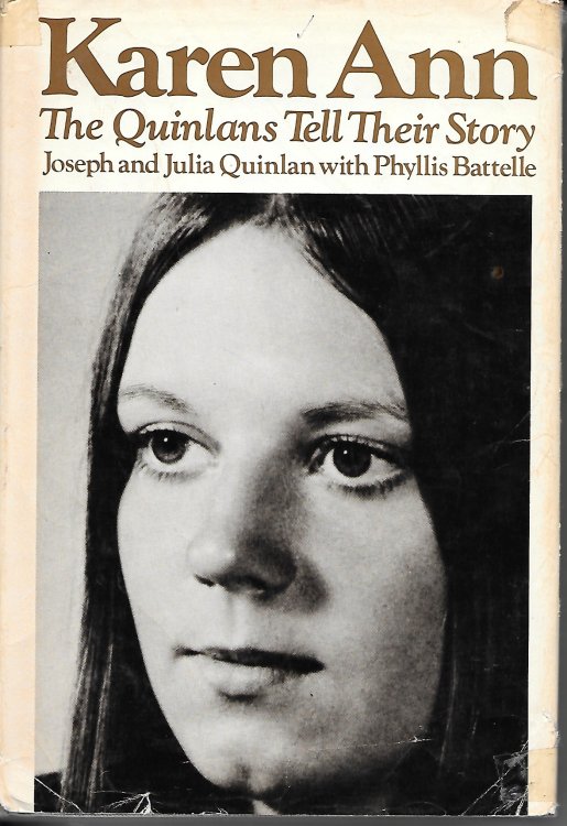Karen Ann; The Quinlans Tell Their Story