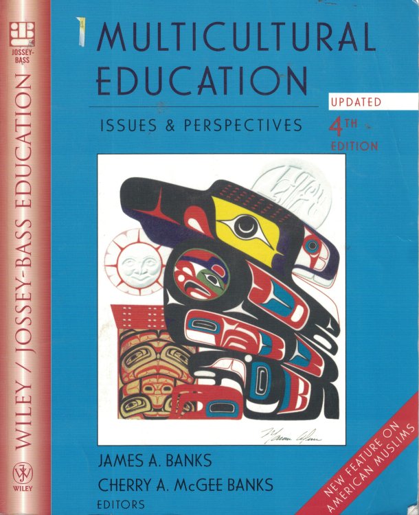 Multicultural Education; Issues and Perspectives