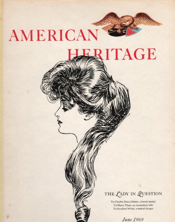 American Heritage June 1969; Volume XX, Number 4