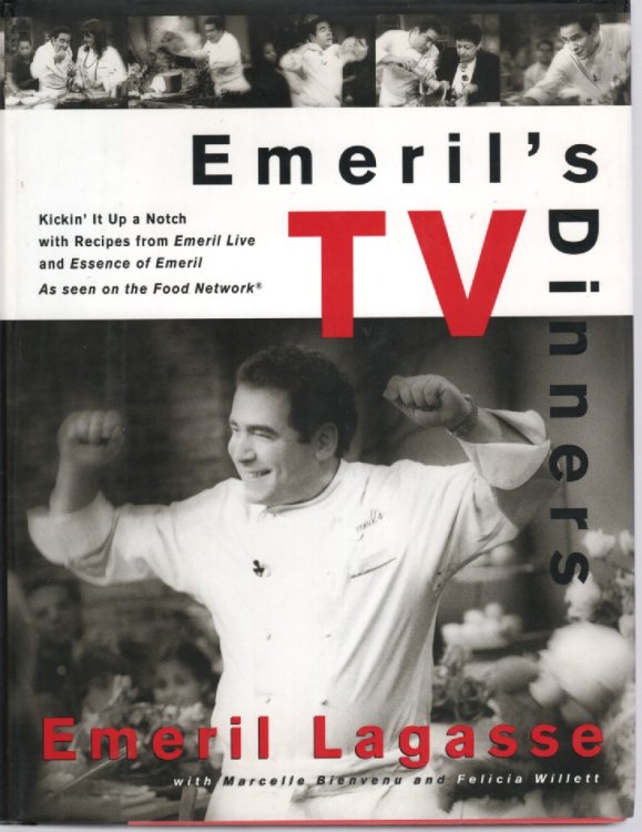 Image for Emeril's TV Dinners; Kickin' it Up a Notch with Recipes from Emeril Live and Essence of Emeril Emeril's TV Dinners; Kickin' it Up a Notch with Recipes from Emeril Live and Essence of Emeril