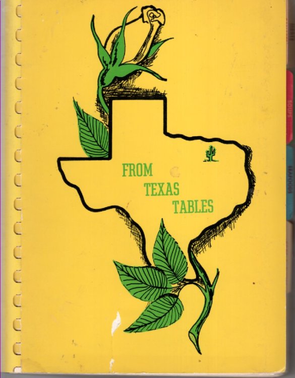 Image for From Texas Tables; Gourmet Recipes From Texas Tables; Gourmet Recipes
