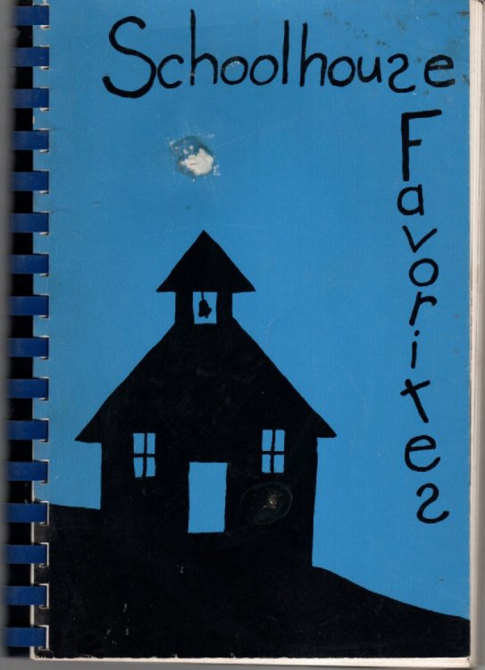 Image for School House Favorites; Ector County Schools, Odessa, Texas School House Favorites; Ector County Schools, Odessa, Texas