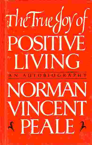 True Joy Of Positive Living
