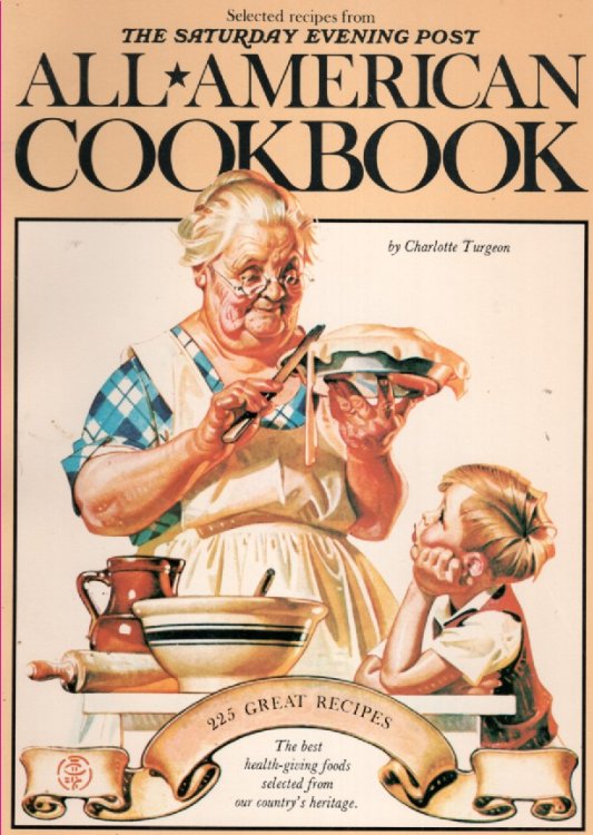 All-American Cookbook; 225 Great Recipes. the Best Health Giving Foods Selected from Our Country's Heritages