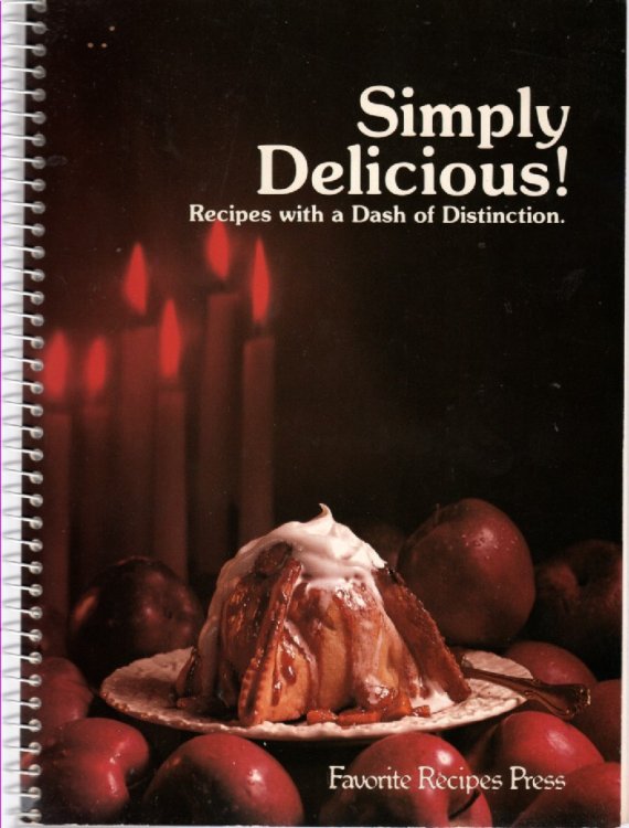 Simply Delicious; Recipes with a Dash of Distinction