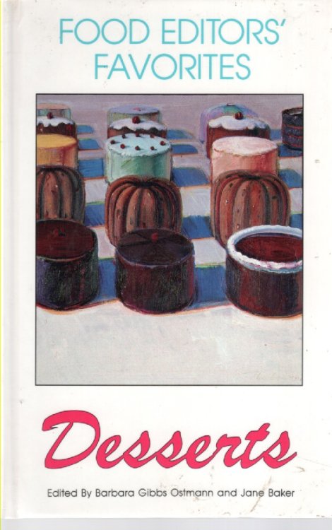 Desserts; Food Editors' Favorites Desserts