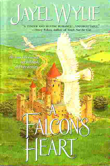 Falcon's Heart, A