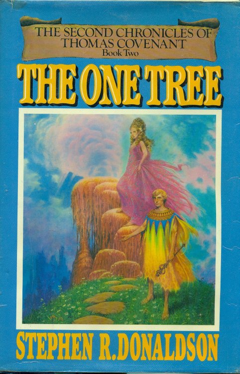The One Tree; The Second Chronicles of Thomas Covenant, Book Two