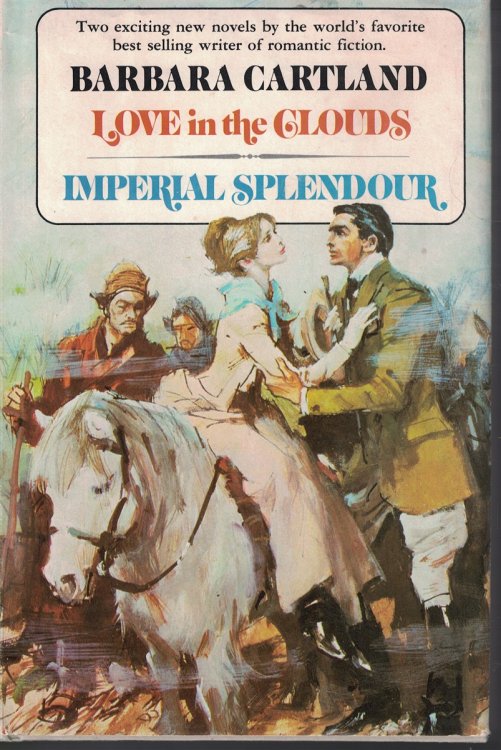 Love In The Clouds And Imperial Splendour; 2 in 1 Book