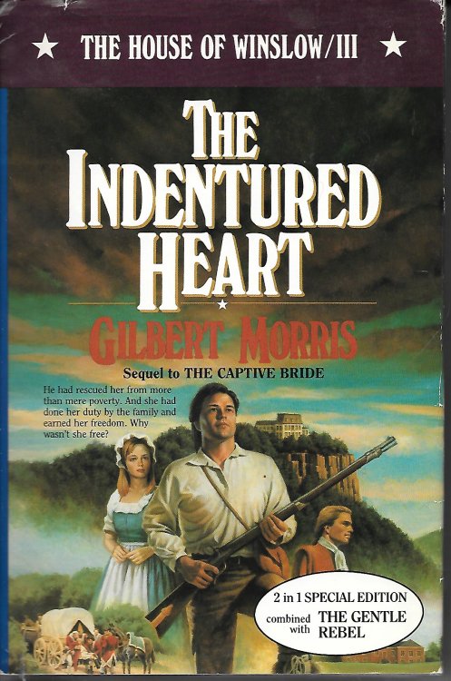 The Indentured Heart, Volume 3 / Rebel, Volume 4; 2 in 1 Books