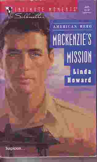 Mackenzie'S Mission; Intimate Moments # 445