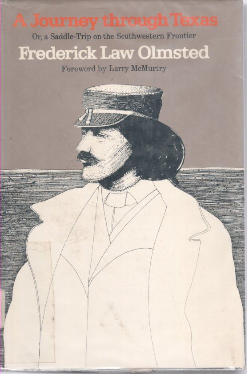 A Journey through Texas; Or, a Saddle-Trip on the Southwestern Frontier