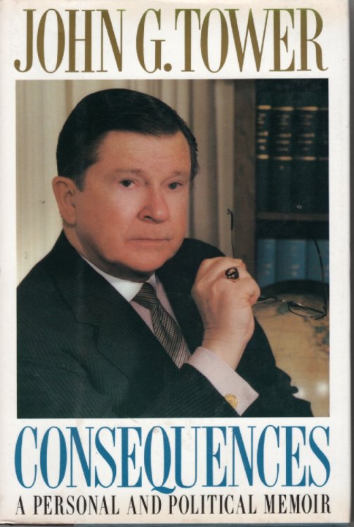 Consequences; A Personal and Political Memoir