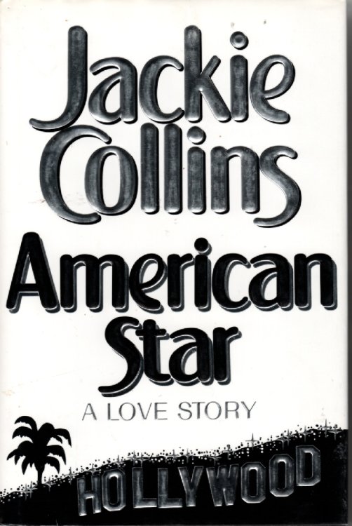 American Star; A Love Story