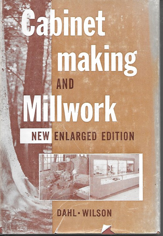 Cabinet Making And Millwork; Tools, Material, Construction, Layout