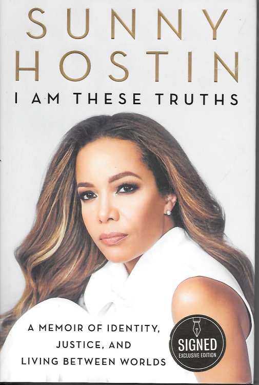 I Am These Truths; A Memoir of Identity, Justice, and Living between Worlds