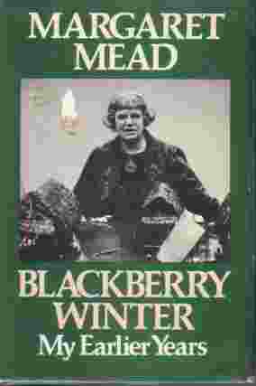Blackberry Winter; My Earlier Years