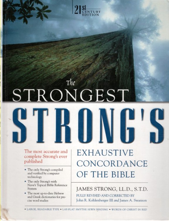 Image for The Strongest Strong's Exhaustive Concordance of the Bible The Strongest Strong's Exhaustive Concordance of the Bible