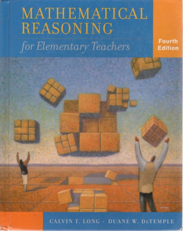 Mathematical Reasoning; For Elementary Teachers
