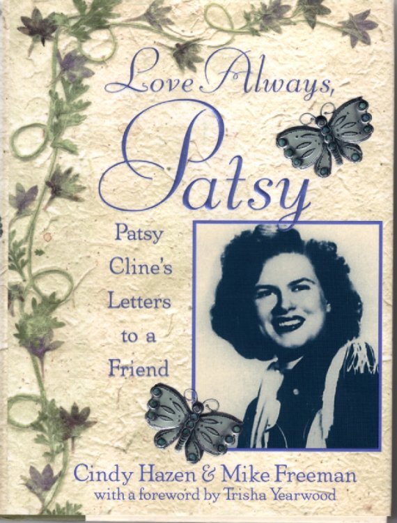 Love Always, Patsy; Patsy Cline's Letters to a Friend