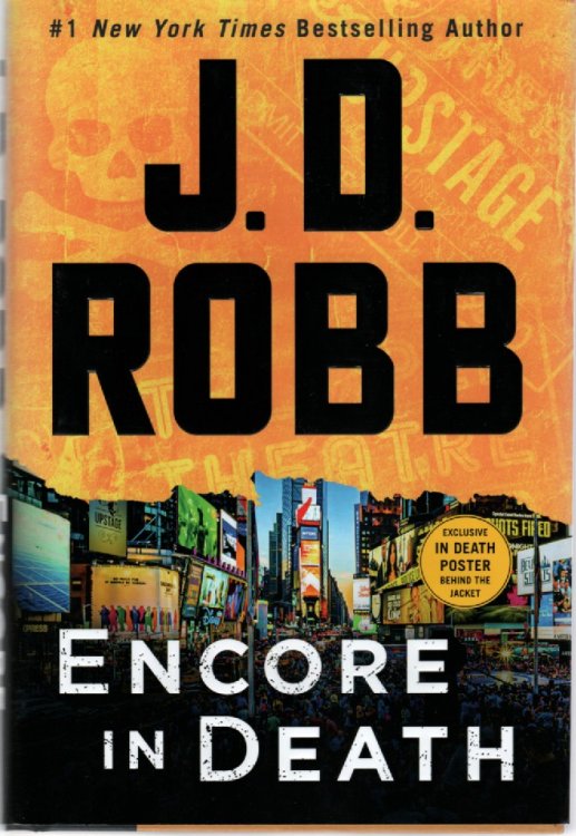 Encore in Death; An Eve Dallas Novel