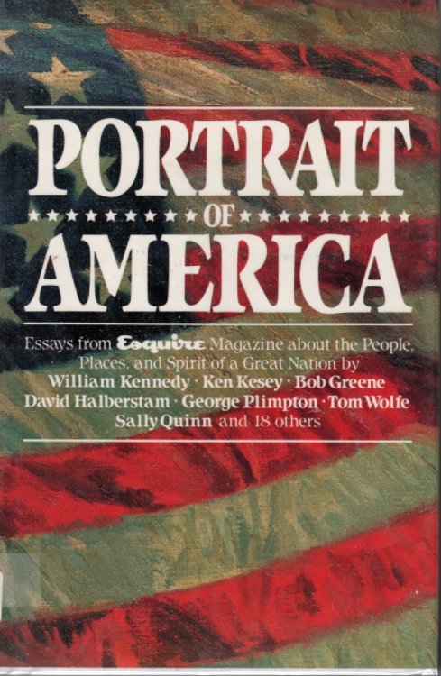 Portrait Of America; Essays from Exquire Magazine