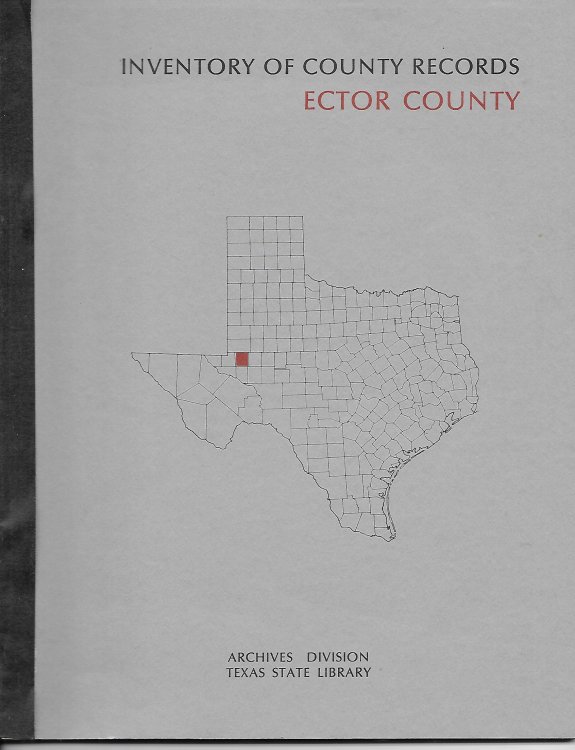 Ector County; Inventory of County Records