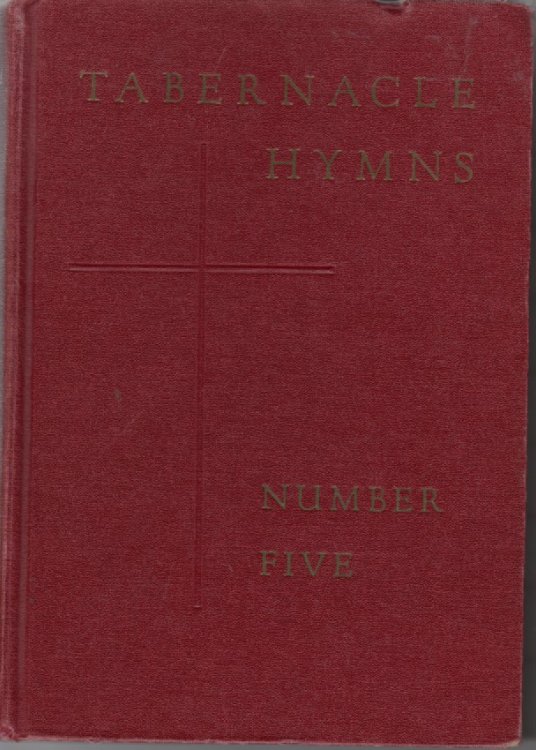 Tabernacle Hymns; Number Five