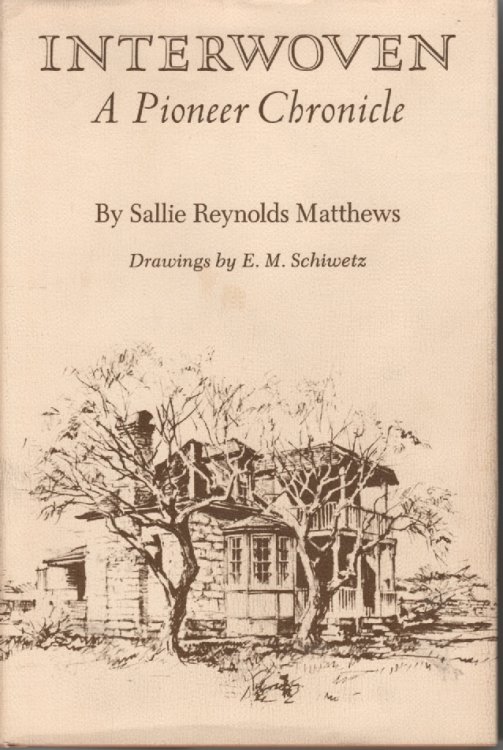 Interwoven; A Pioneer Chronicle