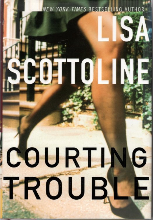 Courting Trouble