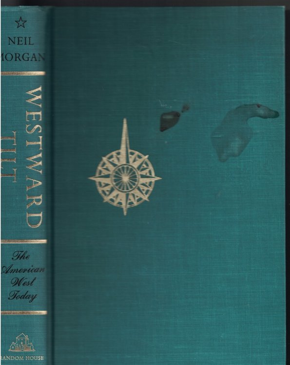 Westward Tilt; American West Today