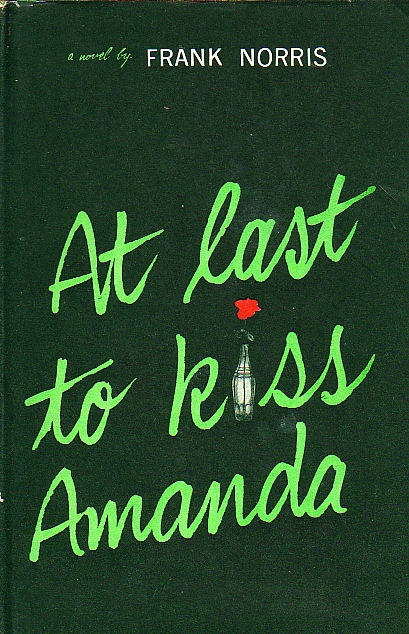 At Last To Kiss Amanda