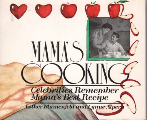 Mama's Cooking; Celebrities Remember Mama's Best Recipe