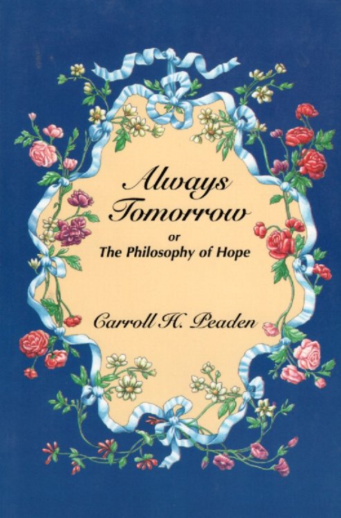 Always Tomorrow or the Philosophy of Hope