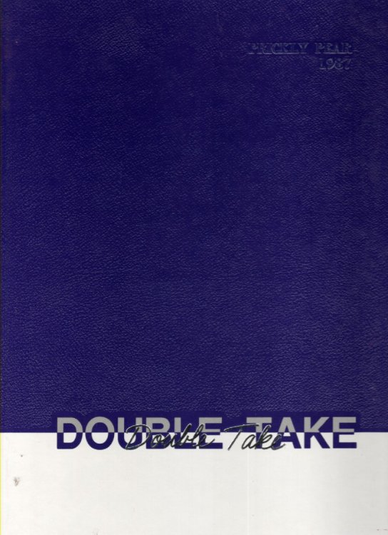 Prickly Pear, Yearbook of Abilene Christian University; 1987 Prickly Pear, Volume 72