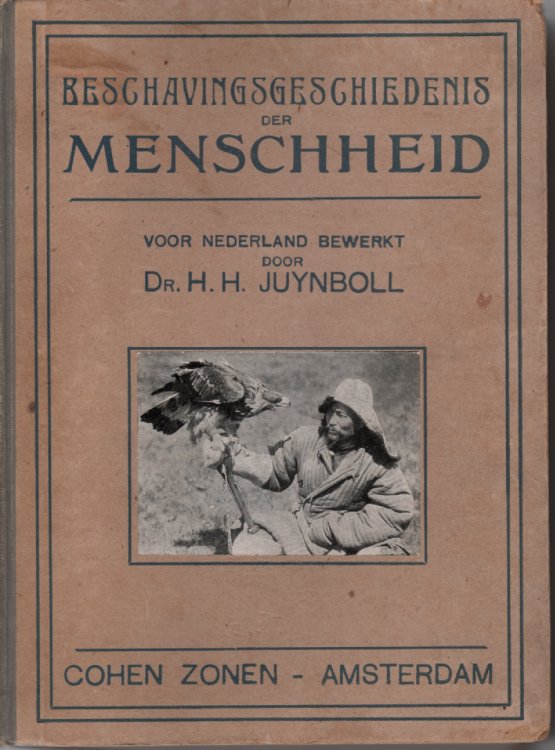 Beschavingsgeschiedenis Der Menschheid; Civilaztion of Mankind in Dutch